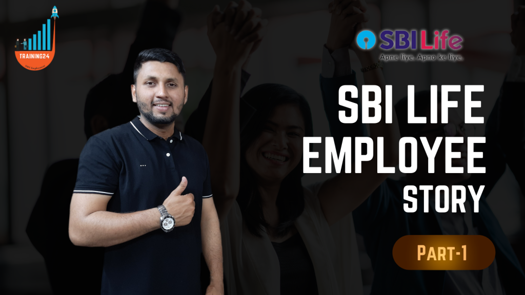 Training 24 SBI Life Insurance Job in India